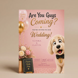 Invitation Êtes-vous là ? Chien drôle rose blush mariage