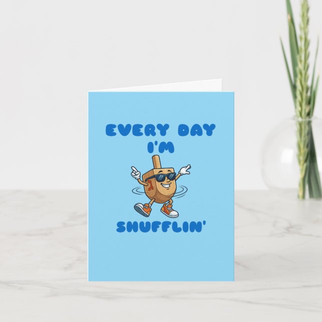 Invitation Every Day I'm Shufflin Hanukkah Card (Devant)