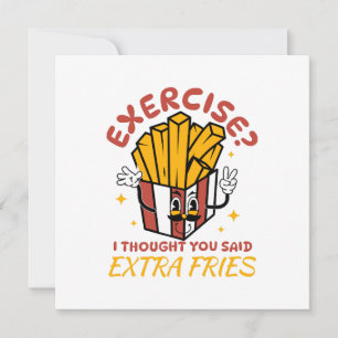Invitation Exercice Je Pensais Que Vous Aviez Dit Frites Supp