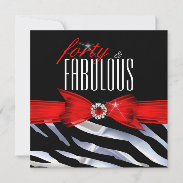 Invitation Fabuleux 40 Rouge Zèbre noir Blanc fête d'annivers (Devant)