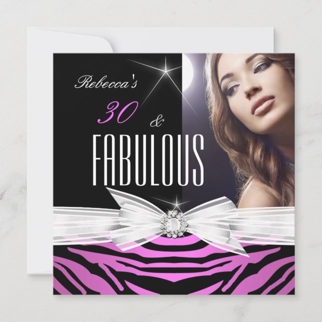 Invitation Fabulous Pink Black Zebra 30e fête d'anniversaire (Devant)