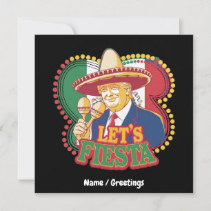 Invitation Festive de Fiesta Funny Trump Cinco De Mayo