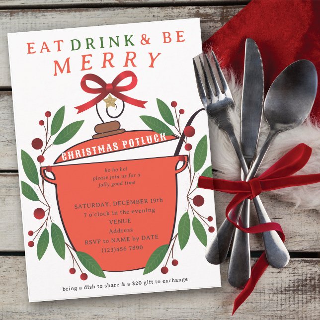 Invitation Festive Eat Drink and Be Merry Christmas Potluck (Festive Eat Drink and Be Merry Christmas Potluck Invitation for Church Family Office Xmas Parties)