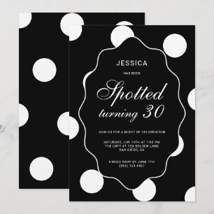 Invitation Fête d'anniversaire 30 ans à pois noirs et blancs