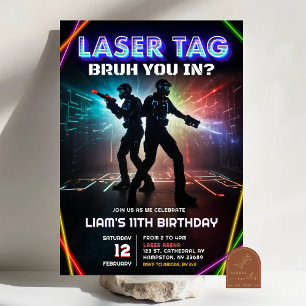 Invitation Fête d'anniversaire ados Neon Laser Tag Bruh You I