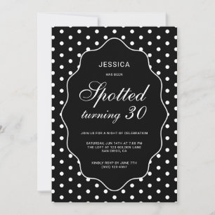 Invitation Fête d'anniversaire chic noire à pois 30 ans