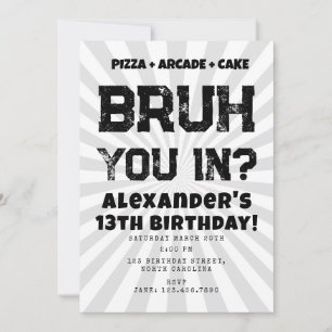 Invitation Fête d'anniversaire de Bruh Boy Adolescent Garçon