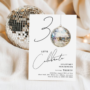 Invitation Fête d'anniversaire minimaliste 30 ans boule disco