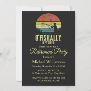 Invitation Fête de retraite de pêche O-fish-ally Retraité