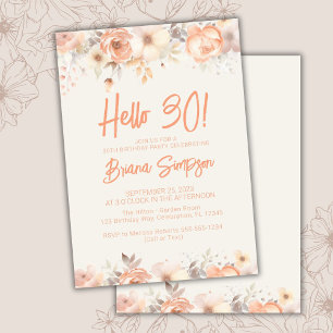 Invitation Fête des 30 ans Fleurs Beige Pêche