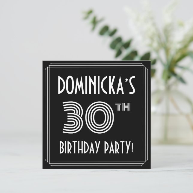 Invitation Fête du 30e anniversaire : Style Art Déco avec nom (Debout devant)