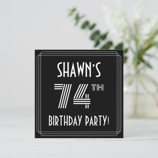 Invitation Fête du 74e anniversaire : Style Art Déco avec nom (Debout devant)