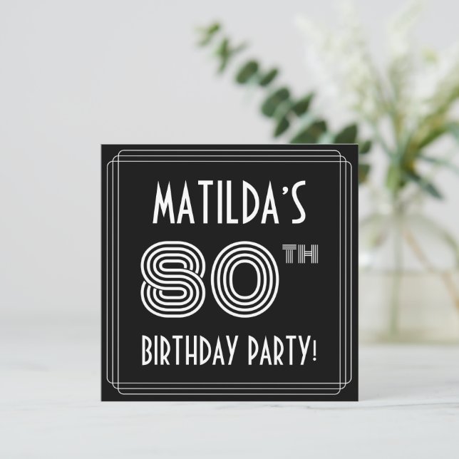 Invitation Fête du 80e anniversaire : Style Art Déco avec nom (Debout devant)