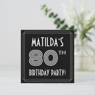 Invitation Fête du 80e anniversaire : Style Art Déco avec nom