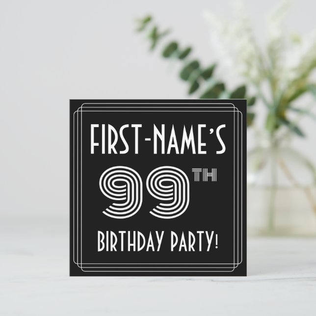 Invitation Fête du 99e anniversaire : Style Art Déco avec nom (Debout devant)