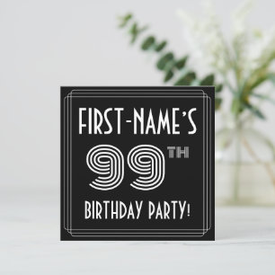 Invitation Fête du 99e anniversaire : Style Art Déco avec nom