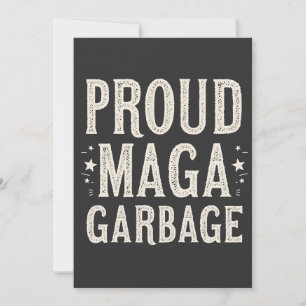Invitation Fière MAGA Garbage pour l'élection de Trump partis