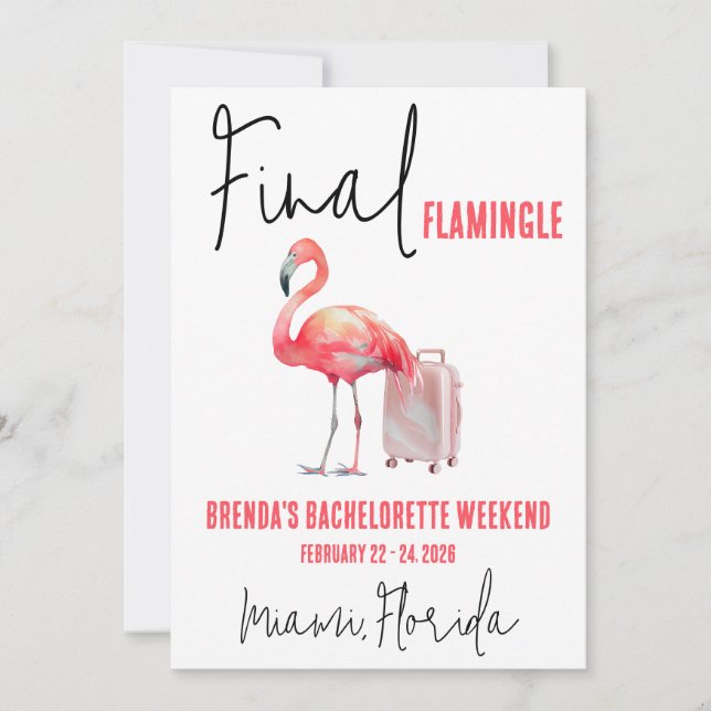 Invitation Final Flamingle, Flamant rose Bachelorette Week-en (Devant)
