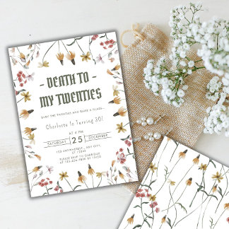 Invitation Fleur sauvage Sage Death to My Twenties 30th Birth