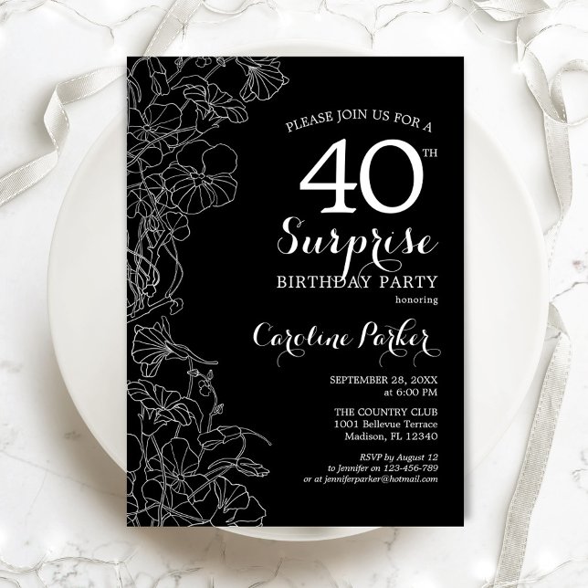 Invitation Floral Black White Surprise 40e fête d'anniversair (Créateur téléchargé)