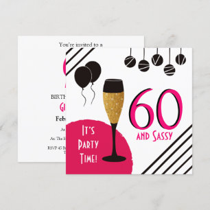 Invitation Flute de Champagne 60 et Sassy Birthday Party