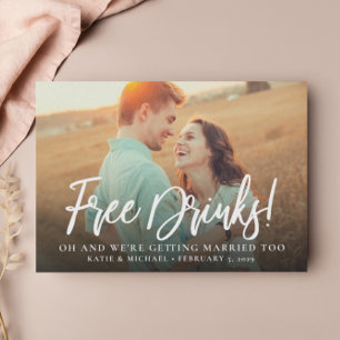 Invitation Free Drinks Photo Funny Enregistrer la date Annonc