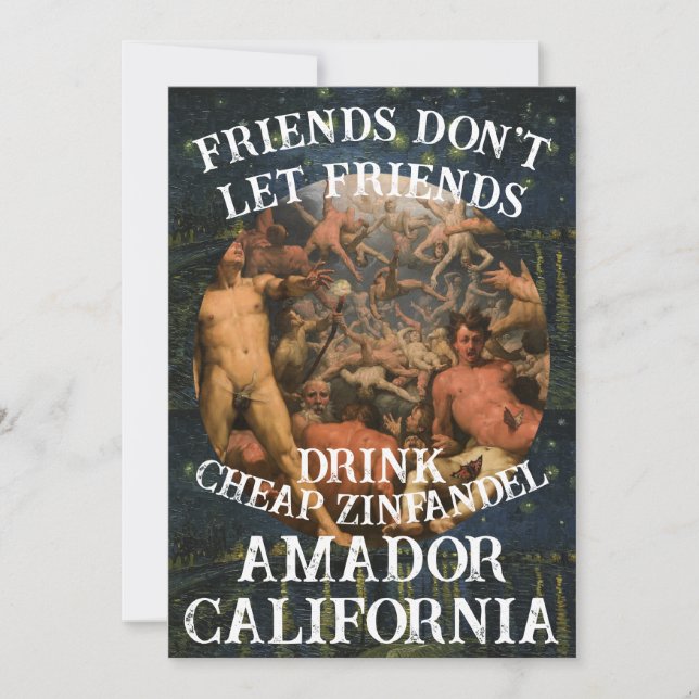 Invitation Friend's don't let Friends Drink Cheap Zin Amador (Devant)