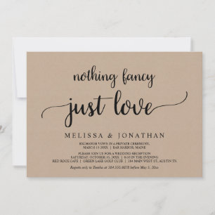 Invitation Fuite en mariage, Rien de fantaisiste juste de l'a