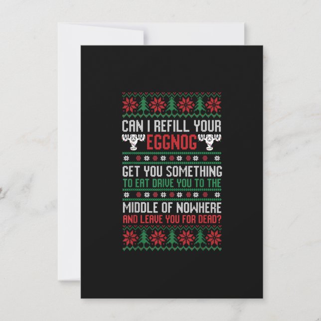 Invitation Funny Christmas Saying Can I Refill Your Eggnog Ug (Devant)