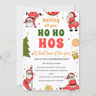 Invitation Funny Ho Ho Ho Amies Fête de Noël