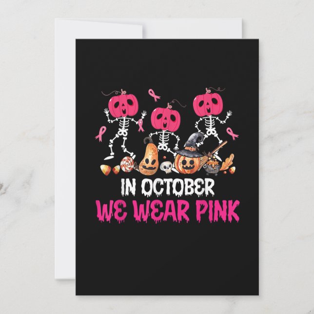 Invitation Funny Skeleton Halloween October We Wear Pink Brea (Devant)