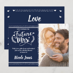 Invitation FUTURE MRS. Photo de Fête de l'mariée bleue et bla