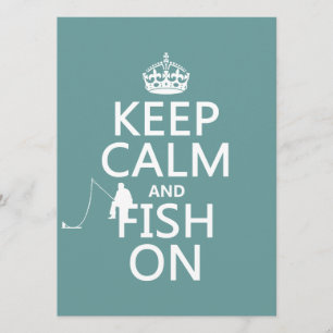 Invitation Gardez le calme et pêchez sur (toutes les