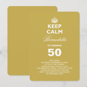 Invitation Gardez Votre Calme Or Drôle Fête d'anniversaire 50