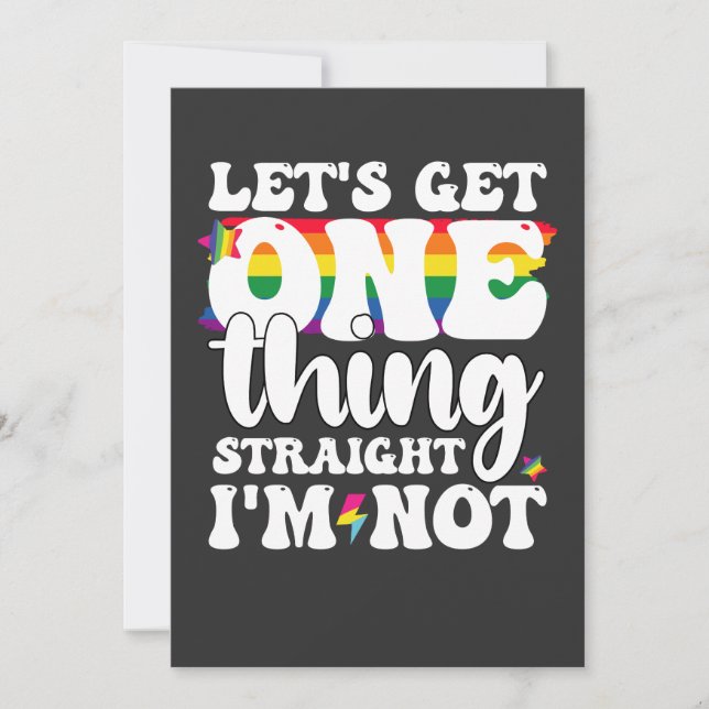 Invitation Gay Pride LGBT Obtient Une Chose Je ne suis pas (Devant)