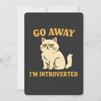 Invitation Go Away I'm Introverted – Funny Cat Shirt