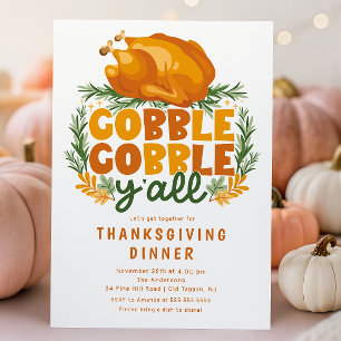 Invitation Gobble Gobble Y'all Thanksgiving