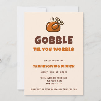Invitation Gobble Til You Wobble Funky Thanksgiving Dîner