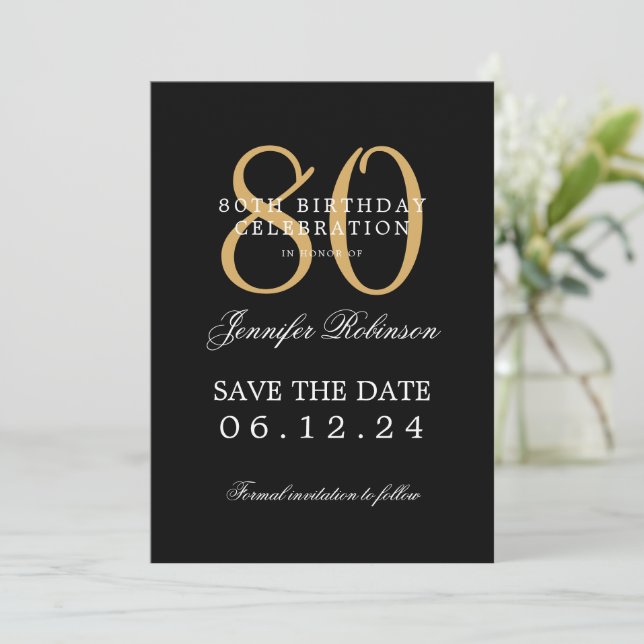 Invitation Gold Black 80th Birthday Enregistrer la date avec  (Debout devant)