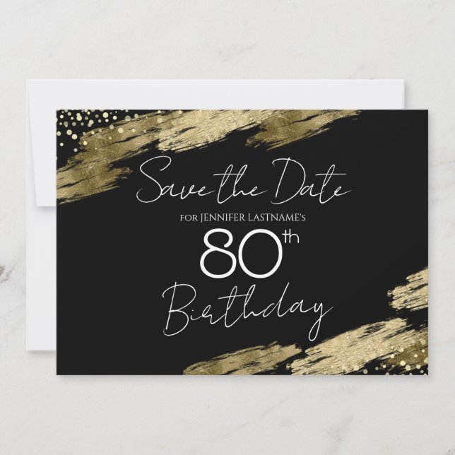 Invitation Gold et Black 80th Birthday Enregistrer la date (Devant)