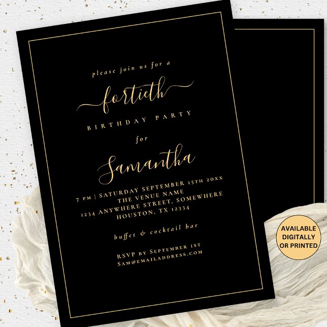 Invitation Gold Script Bordure 40e anniversaire fête Noir (Frotn and back view. Available diitally or printed)