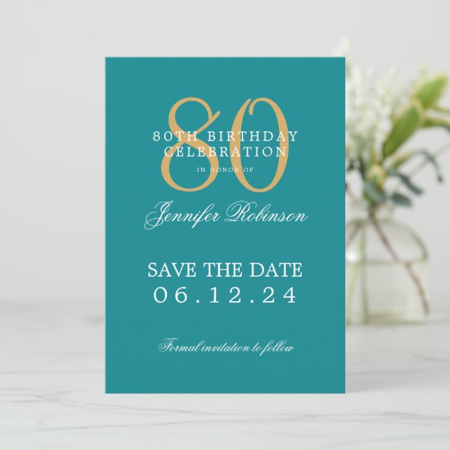 Invitation Gold Turquoise 80e anniversaire Enregistrer la dat (Debout devant)