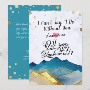 Invitation Golden Mounts Serez-Vous Mon Mariage De Bridesmaid