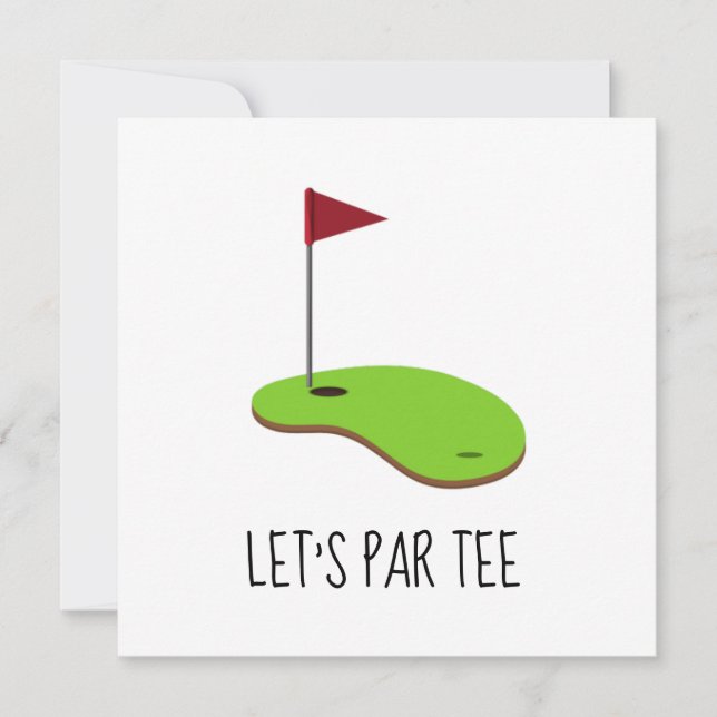 Invitation Golf Let’s Par avec drapeau de golf sur vert blanc (Devant)