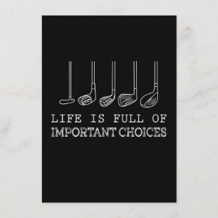 Invitation Golfeur   La vie est pleine de choix importants