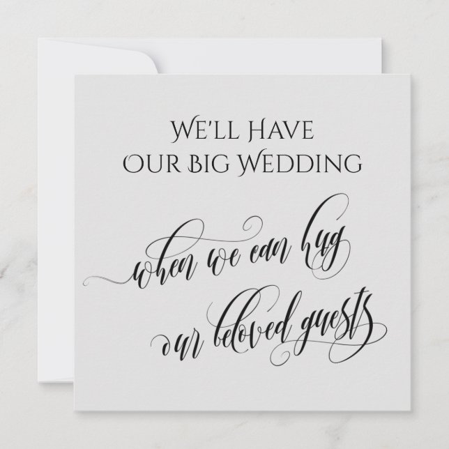 Invitation Gris Quand On Peut Vous Accrocher Mariage Reporté (Devant)