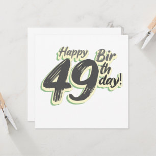 Invitation Happy 49th Birthday paint font