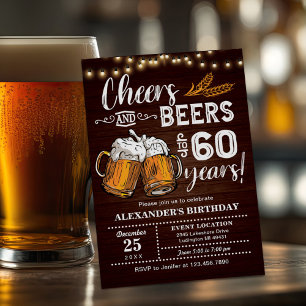 Invitation Hommes Cheers & Beers Funny 60e anniversaire
