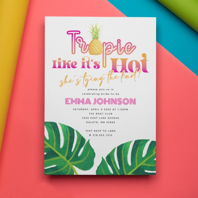 Invitation Hot Pink Tropic Comme c'est Hot Bachelorette Party (Créateur téléchargé)