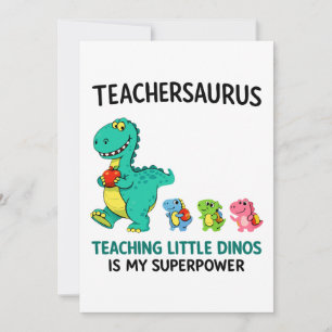 Invitation Humour de professeur Teachersaurus avec de petits